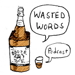 Wasted Words Update